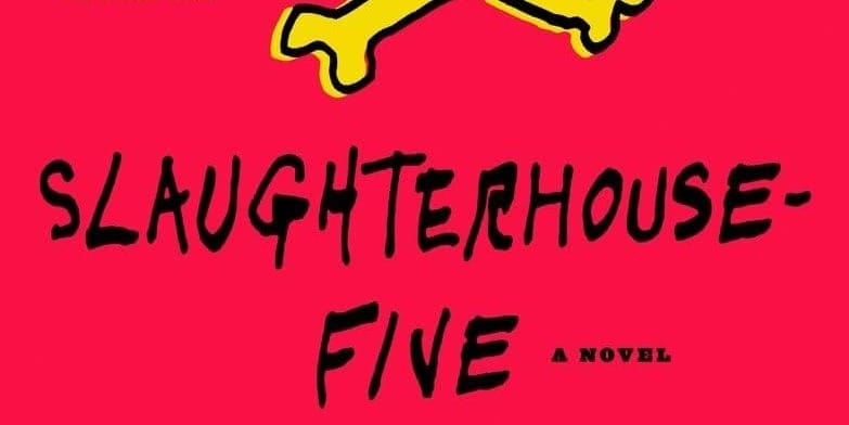 Slaughterhouse-Five by Kurt Vonnegut Book Cover