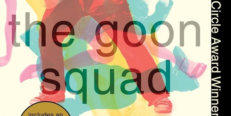 A Visit from the Goon Squad by Jennifer Egan Book Cover