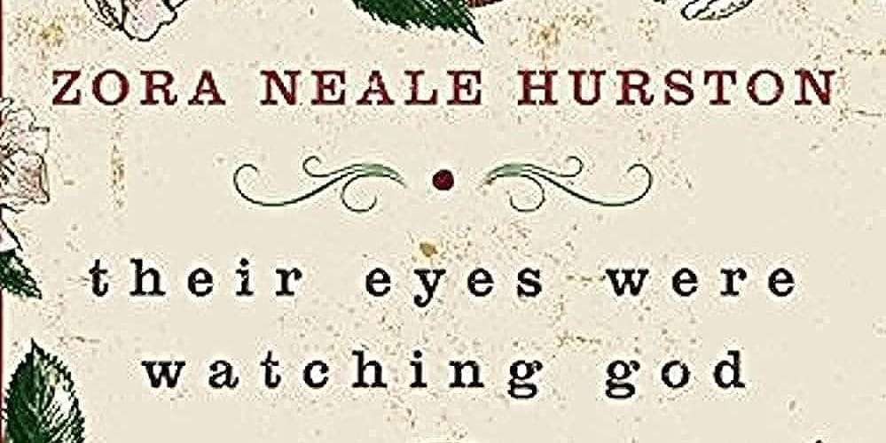 Their Eyes Were Watching God by Zora Neale Hurston Book Cover