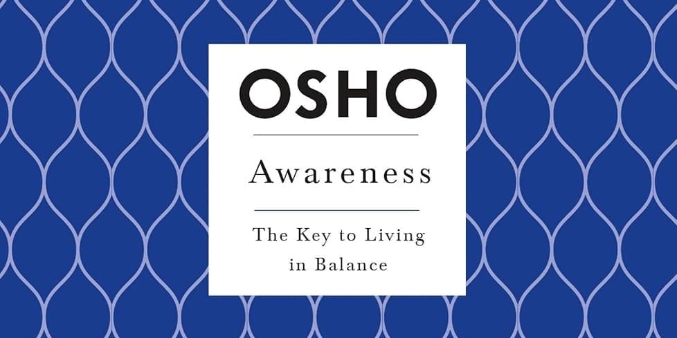 Awareness: The Key to Living in Balance by Osho Book Cover