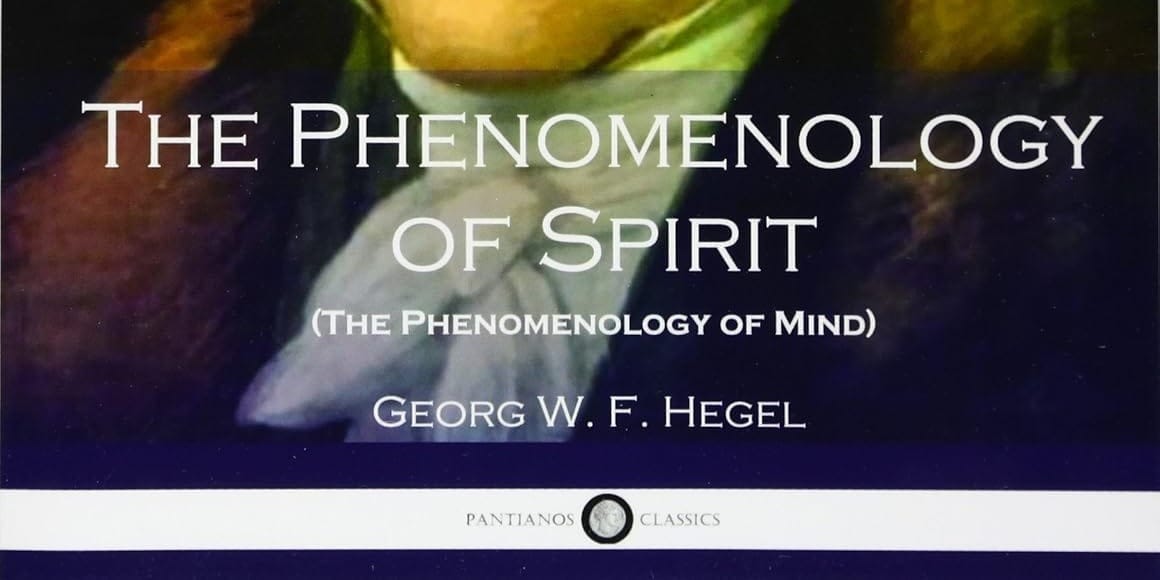 The Phenomenology of Spirit by G.W.F. Hegel Book Cover