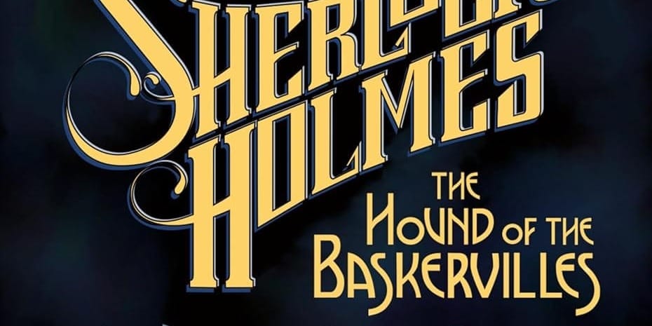 The Hound of the Baskervilles by Arthur Conan Doyle Book Cover