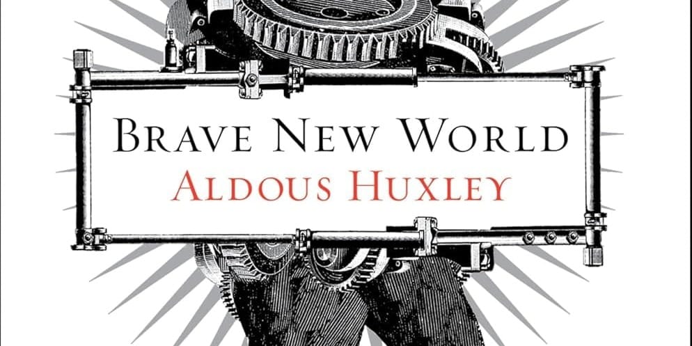 Brave New World by Aldous Huxley Book Cover