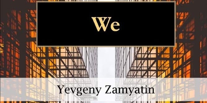 We by Yevgeny Zamyatin Book Cover