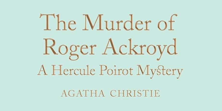 The Murder of Roger Ackroyd by Agatha Christie Book Cover