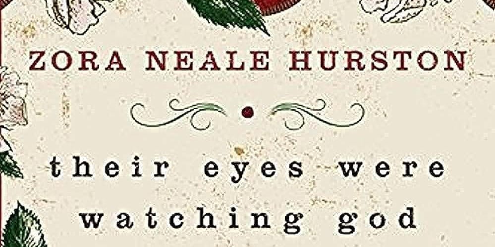 Their Eyes Were Watching God by Zora Neale Hurston Book Cover