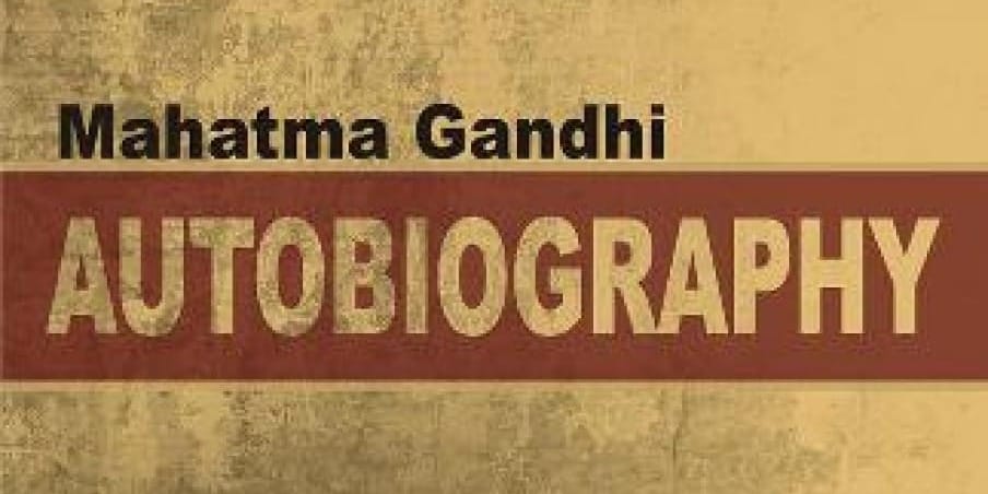 The Story of My Experiments with Truth: An Autobiography by Mahatma Gandhi Book Cover